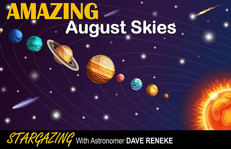 Stargazing: August Is the month to look up